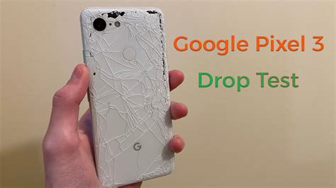 drop test pixel 3|Google Pixel 3 Drop Test .